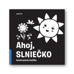 Kontrastná knižka Ahoj, slniečko! - Oma & Luj