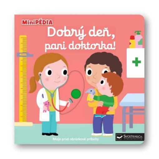 Minipédia Dobrý deň pani doktorka - Oma & Luj