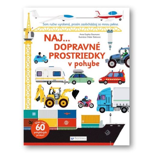 Naj... Dopravné prostriedky v pohybe - Oma & Luj