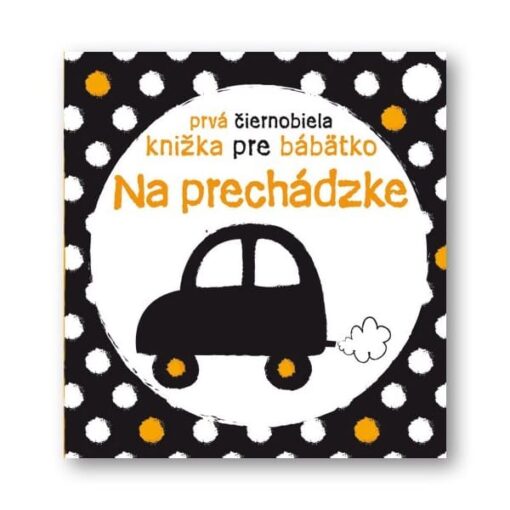 Prvá čiernobiela knižka pre bábätká Na prechádzke- Oma & Luj