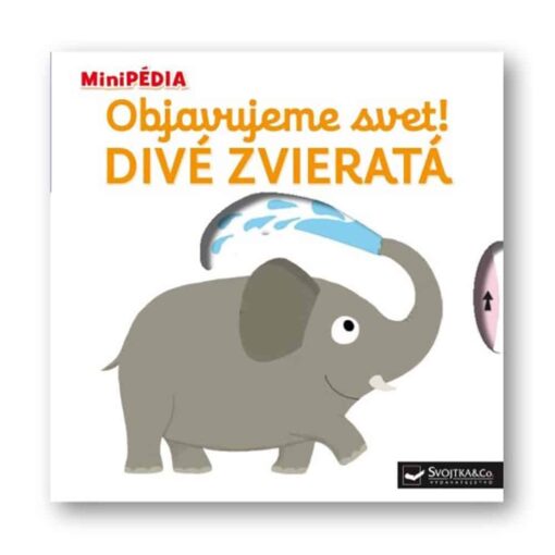 MiniPEDIA Objavujeme svet Divé Zvieratá - Oma & Luj