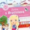 ZUZKA & BRATISLAVA – Mesto plné samolepiek