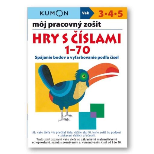 Môj Pracovný zošit Hry s číslami 1-70 KUMON - Oma & Luj