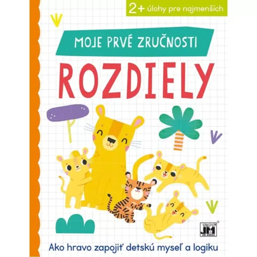 Moje prvé zručnosti Rozdiely -Oma & Luj