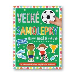 Veľké samolepky pre malé ruky Futbal-Oma & Luj